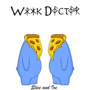收聽Wook Doctor的Slice And Ice歌詞歌曲