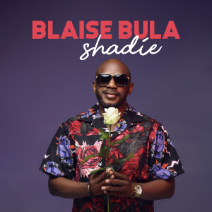 Blaise Bula的专辑shadie