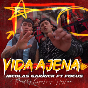 收聽Nicolas Garrick的Vida Ajena歌詞歌曲