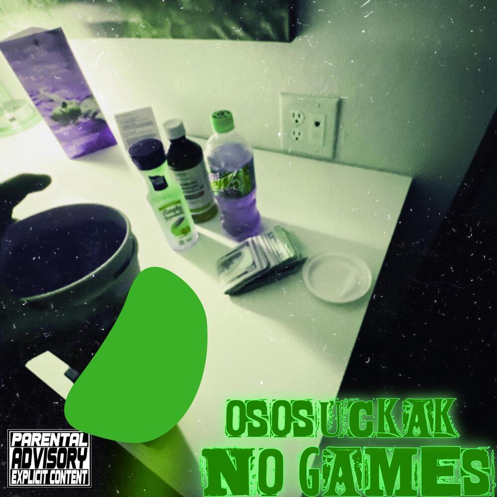 No Games (Explicit)
