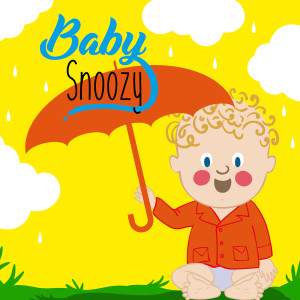LL Kids Nursery Rhymes的專輯Rain Sounds For Baby Snoozy
