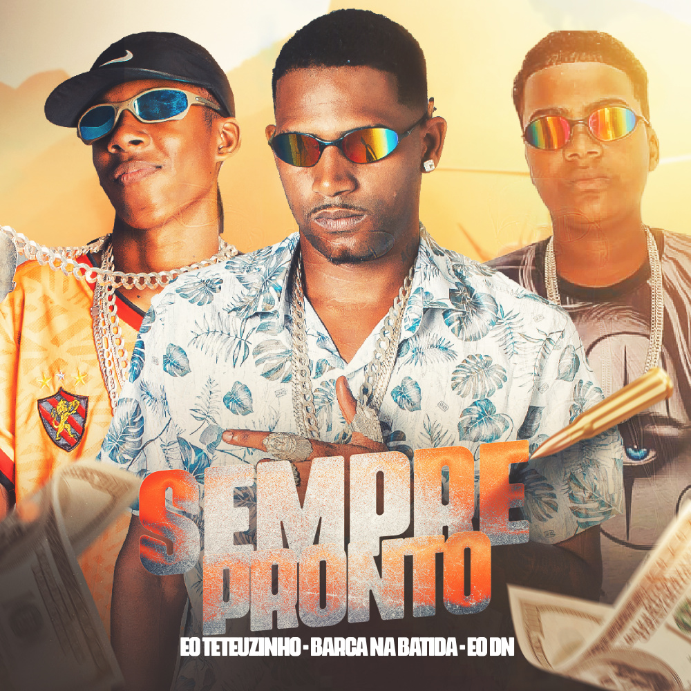 Sempre Pronto (feat. MC Saci) (Explicit)