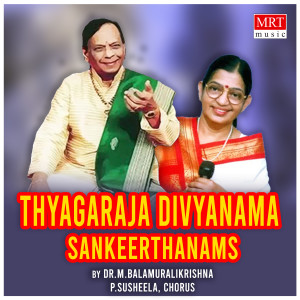Album Thyagaraja Divyanama Sankeerthanams from P. Susheela