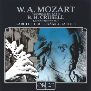 อัลบัม Mozart: Clarinet Quintet in A Major, K. 581 - Crusell: Clarinet Quartet No. 2 in C Minor, Op. 4 ศิลปิน Karl Leister