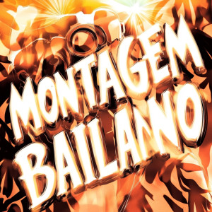 $hXTGUN!的專輯MONTAGEM BAILANO