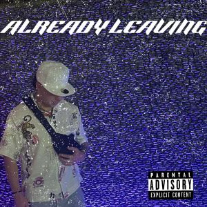 Nicco的專輯ALREADY LEAVING