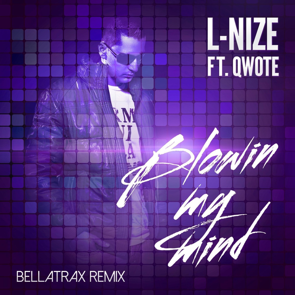 Blowin My Mind (Bellatrax Remix Club Edit)
