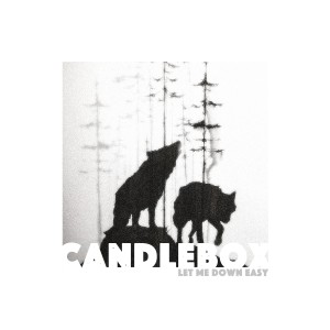 CandleBox的專輯Let Me Down Easy (Explicit)