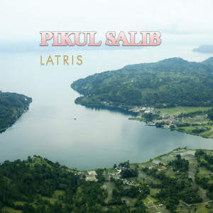 Album Pikul Salib oleh Latris