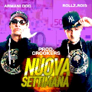 Album NUOVA SETTIMANA (Explicit) oleh Crookers