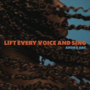 อัลบัม Lift Every Voice and Sing ศิลปิน Andra Day