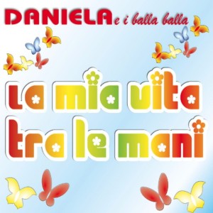 Listen to Più dolce sarà song with lyrics from Daniela e I Balla Balla