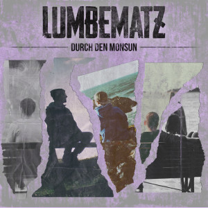 Listen to Durch den Monsun song with lyrics from Lumbematz