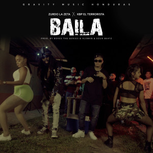 Album Baila (Explicit) from Zurdo La Zeta