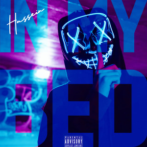 Album In My Bed (Explicit) from Hussein