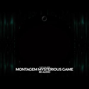 surround.的专辑Montagem Mysterious Game (8D Audio)