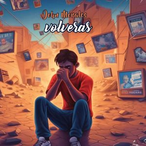 Album Volverás from John Morales
