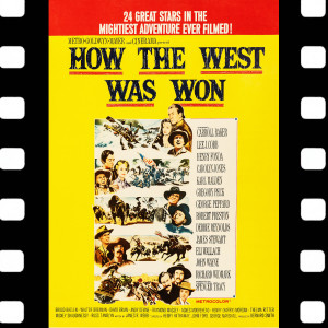 How The West Was Won Soundtrack Suite