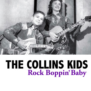 收聽The Collins Kids的Bettle Bug Bop歌詞歌曲