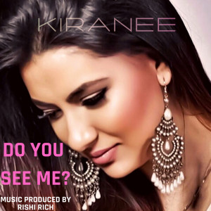 Kiranee的专辑Do You See Me?