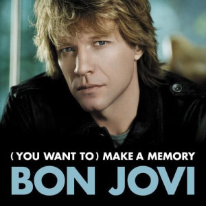 收聽Bon Jovi的(You Want To) Make A Memory歌詞歌曲