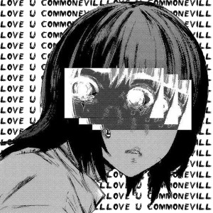 Listen to Love U song with lyrics from COMMONEVILL