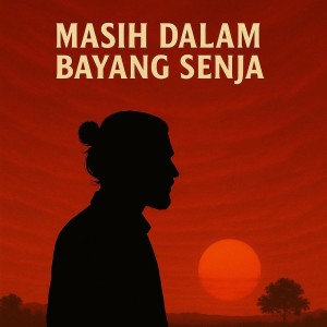 iKANVERSE的專輯Masih Dalam Bayang Senja