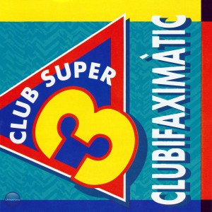 Super3的專輯Clubifaximatic
