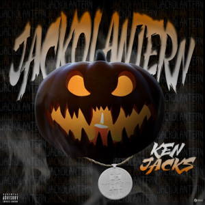 Ken Jacks的专辑Jackolatern (Explicit)