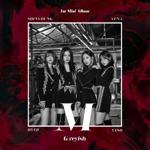 그레이시的專輯G-reyish - 1st Mini Album "M"