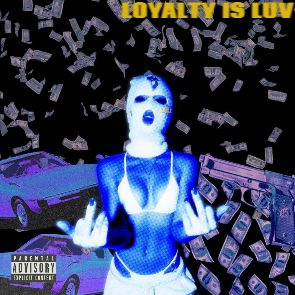 Loyalty Is Luv (feat. Jackpott & HeemTheGreatest) (Explicit)