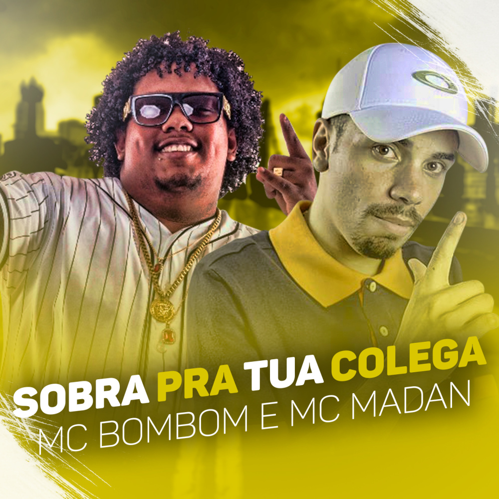 Sobra pra Tua Colega