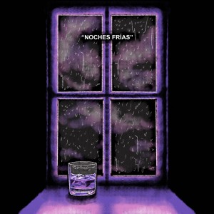 ดาวน์โหลดและฟังเพลง NOCHES FRÍAS (Explicit) พร้อมเนื้อเพลงจาก Dywolf