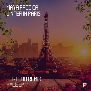 收聽Maya Pacziga的Winter in Paris (Forteba Remix)歌詞歌曲