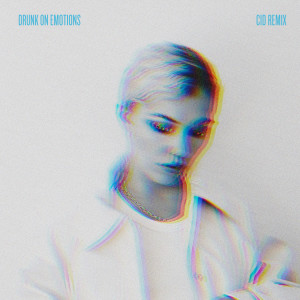 收聽Clara Mae的Drunk On Emotions (CID Remix)歌詞歌曲