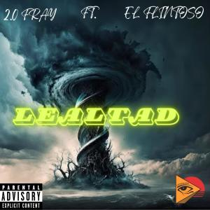 Lacharlada的專輯Lealtad (feat. 2.0 Fray & Flintoso)