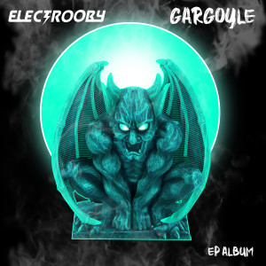 Electrooby的專輯Gargoyle