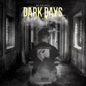 Listen to Dark Thoughts (Explicit) song with lyrics from Merkage