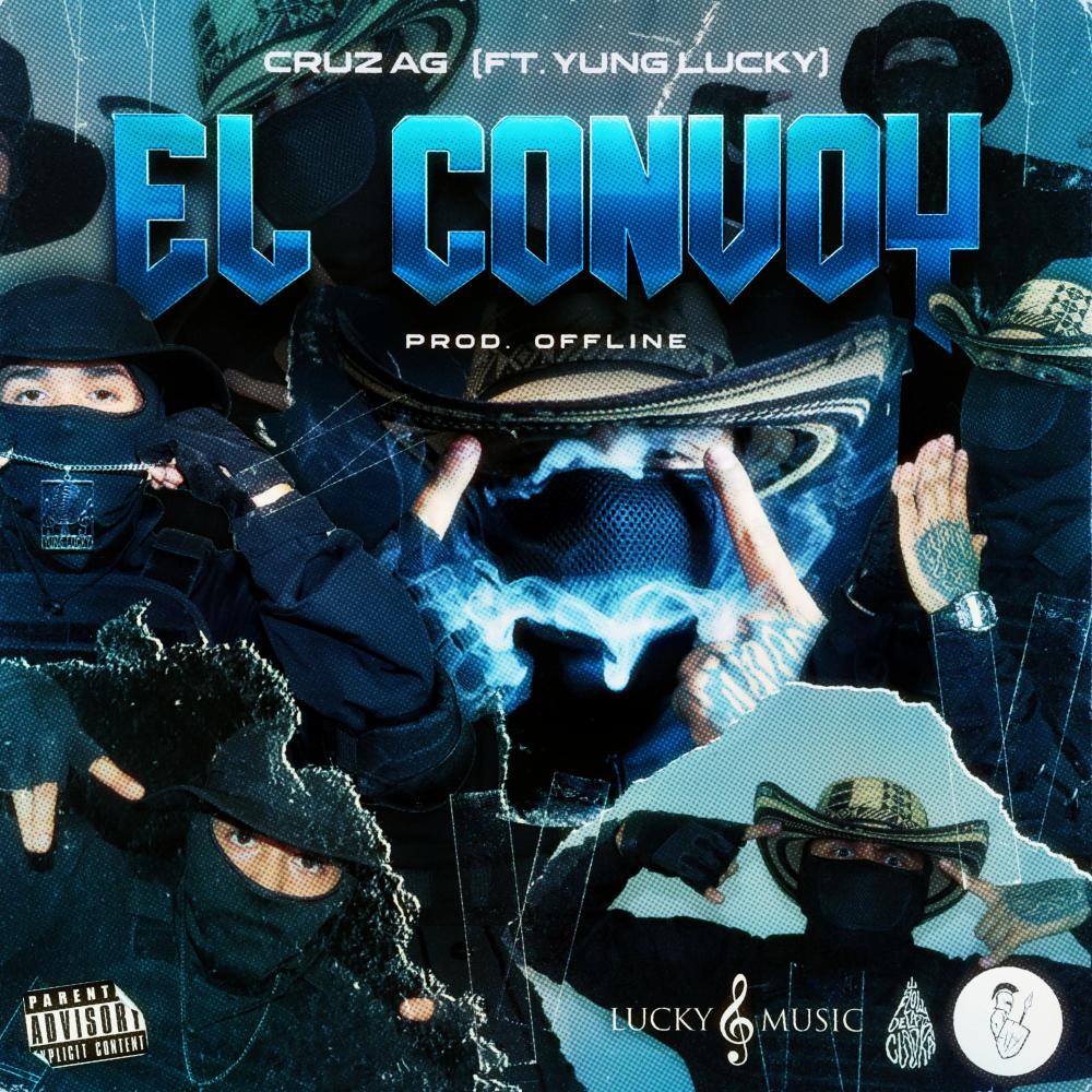 El Convoy (feat. CRUZ AG) (Explicit)