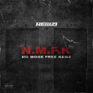 อัลบัม N.M.F.K (No More Free Kemz) ศิลปิน kemzi