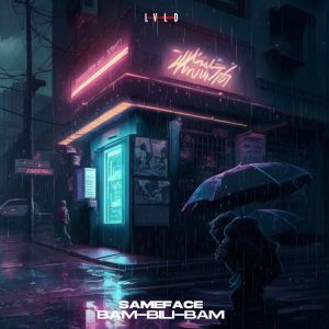 Listen to Bam-Bili-Bam song with lyrics from SameFace
