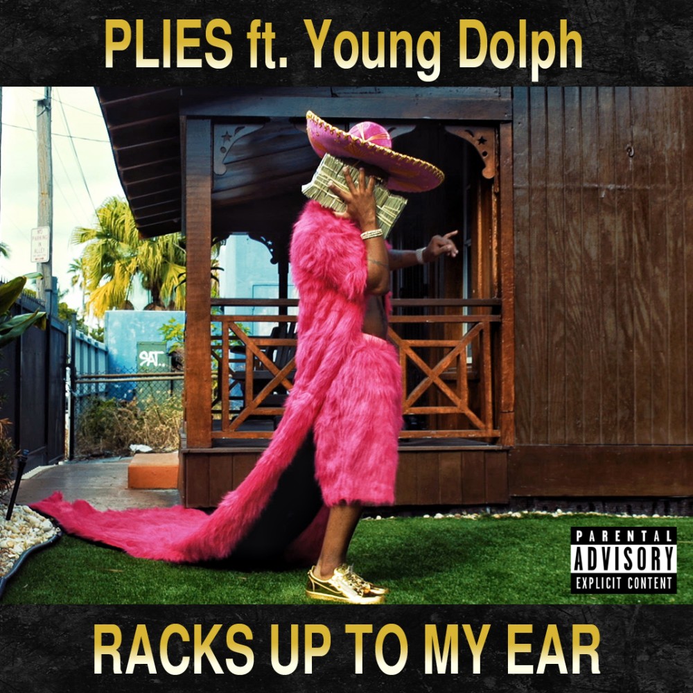 Racks Up to My Ear (Explicit)