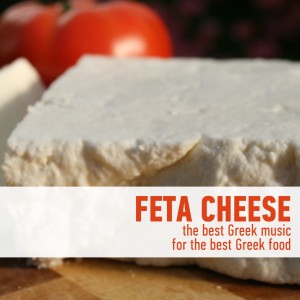 อัลบัม Feta Cheese - The Best Greek Music for the Best Greek Food ศิลปิน Various