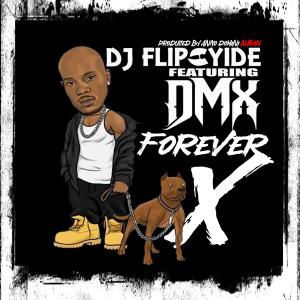 Forever X (feat. DMX) [Explicit]