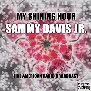 ดาวน์โหลดและฟังเพลง Birth of the Blues (Live) พร้อมเนื้อเพลงจาก Sammy Davis Jr.