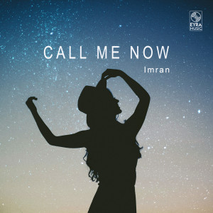 Imran的專輯Call Me Now