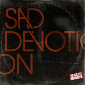 Listen to Where Are You song with lyrics from Sad Devotion