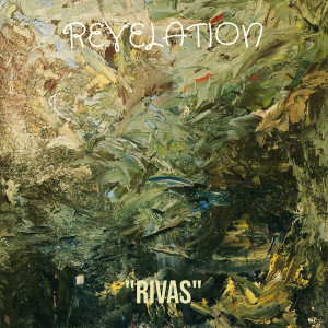 Album Revelation from "Rivas"