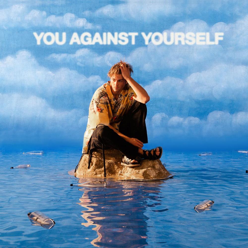 YOU AGAINST YOURSELF (Explicit)