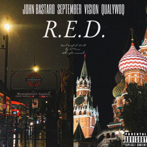 John Bastard的专辑R.E.D. (Explicit)